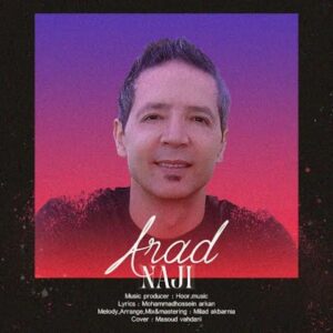 دانلود آهنگ آراد ناجی