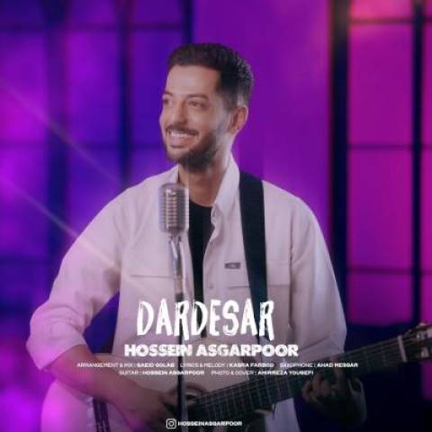 دانلود آهنگ جدید حسین عسگرپور به نام دردسر